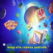 biografia rebeca andrade